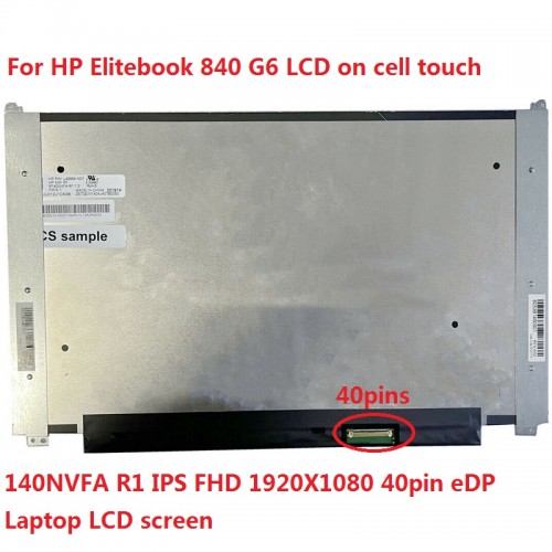 14 inch R140NVFA R1 eDP 40pins Laptop Lcd Screen Panel Replacement For HP ELITEBOOK 840 G6 FHD 1920X1080